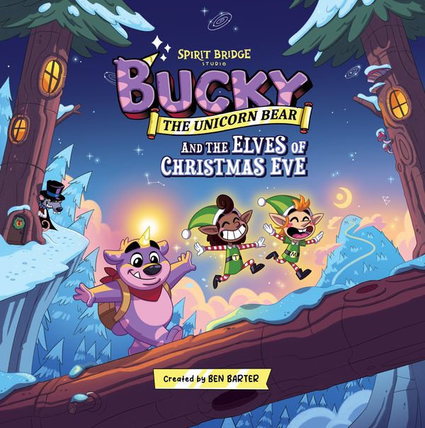 Bucky The Unicorn Bear and the Elves of Christmas Eve - Picture Book