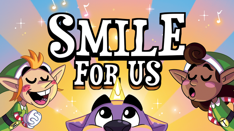 Smile For Us!